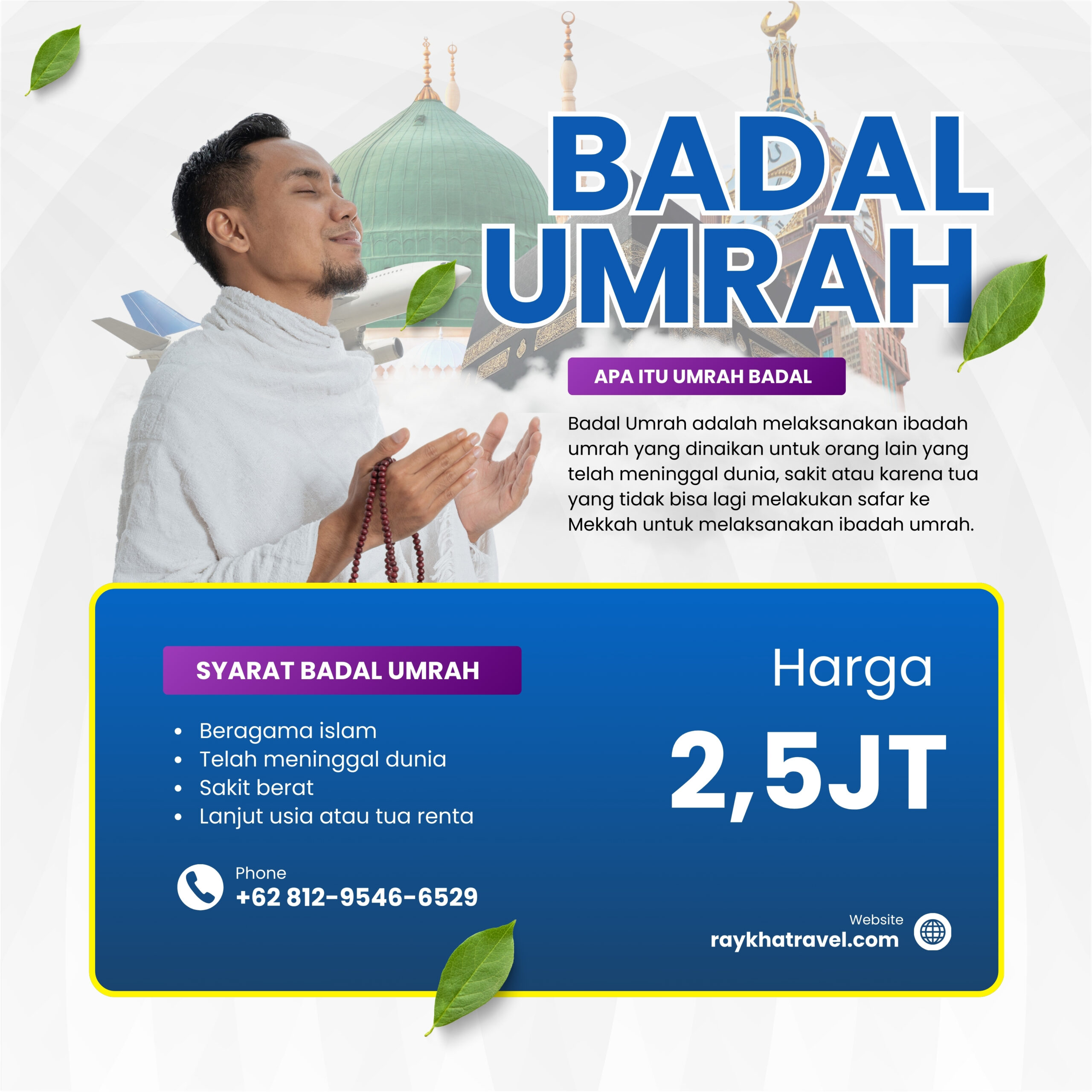 Biaya Badal Umroh Raykha Tours and Travel di Cirebon