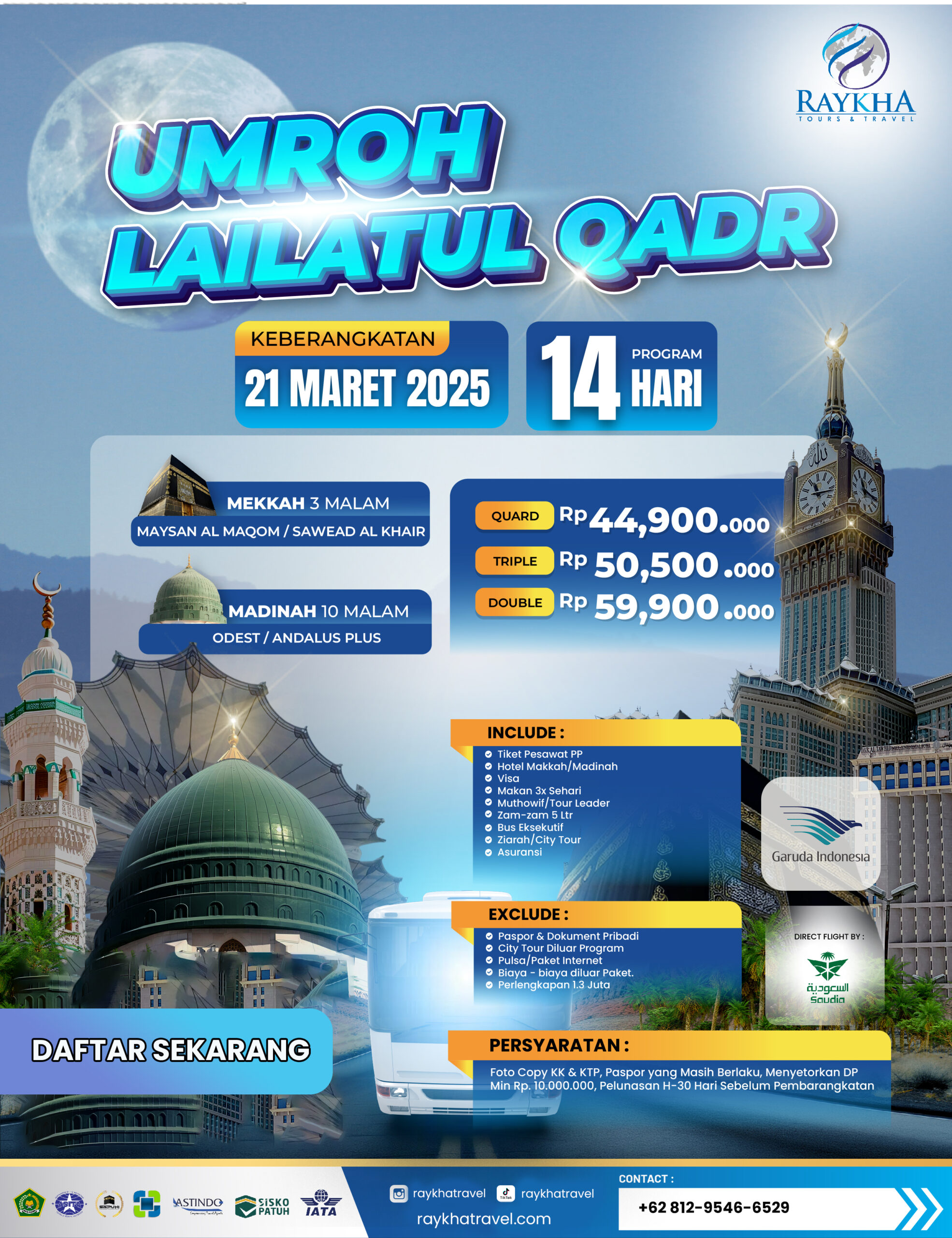 Umroh Laitul Qodr 14 Hari Maret 2025